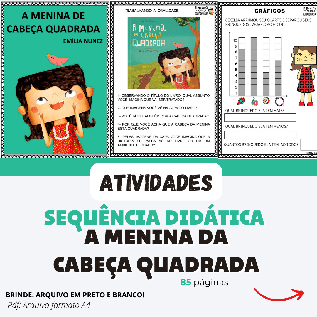 Sequência Didática - A Menina da Cabeça Quadrada (96 páginas)